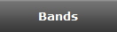 Bands